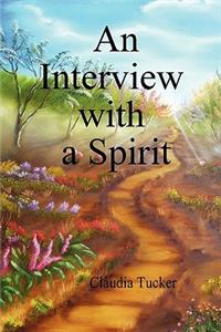 Interview with a Spirit