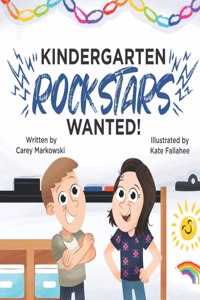 Kindergarten Rockstars Wanted!