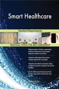 Smart Healthcare Standard Requirements