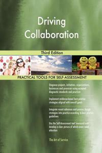 Driving Collaboration Third Edition