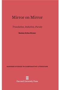 Mirror on Mirror