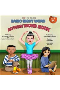 Blooming Readers-Basic Sight Word Action Word Book