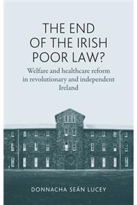 End of the Irish Poor Law?