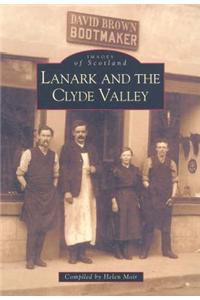 Lanark and the Clyde Valley