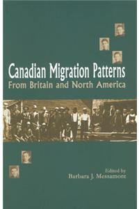 Canadian Migration Patterns from Britain and North America