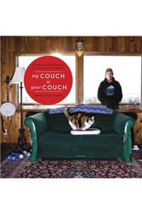 My Couch Is Your Couch