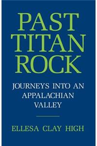 Past Titan Rock