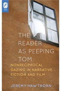 Reader as Peeping Tom