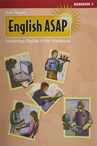 Steck-Vaughn English ASAP: Student Edition (Level 2)