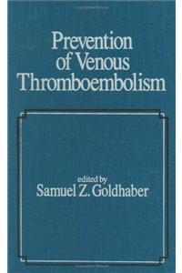 Prevention of Venous Thromboembolism