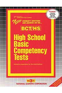 High School Basic Competency Tests (Bct/Hs)