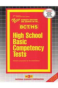 HIGH SCHOOL BASIC COMPETENCY TESTS (BCT/HS)