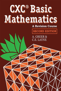 Basic Mathematics - A Revision Course for CXC