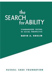 The Search for Ability: Standardized Testing in Social Perspective