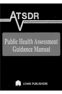 Atsdr Public Health Assessment Guidance Manual