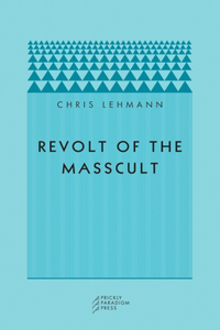 Revolt of the Masscult