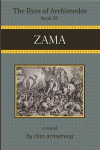 The Eyes of Archimedes Book III: Zama