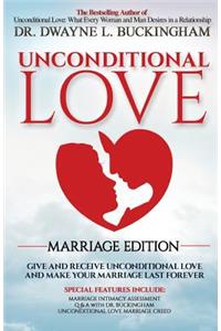 Unconditional Love Marriage Edition