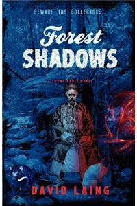 Forest Shadows