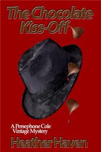 Chocolate Kiss-Off