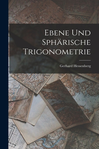 Ebene Und Sphärische Trigonometrie