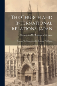 Church and International Relations, Japan