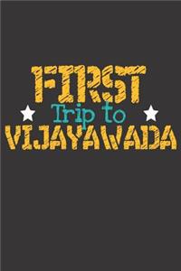 First Trip To Vijayawada