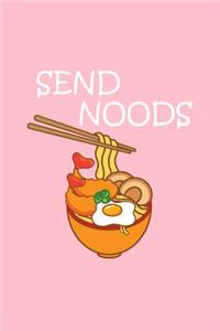 Send Noods