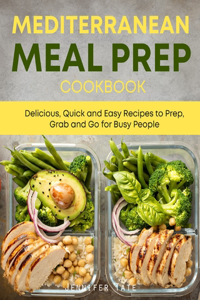 Mediterranean Meal Prep Cookbook