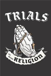Trials Ist Meine Religion