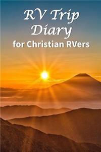 RV Trip Diary for Christian RVers