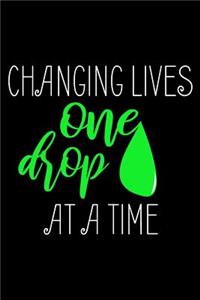 Changing Lives One Drop At A Time