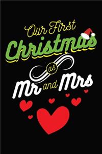 Our First Christmas As Mr And Mrs