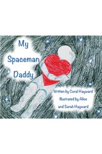 My Spaceman Daddy - Original Illustrations