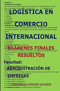 Log�stica En Comercio Internacional-Ex�menes Finales Resueltos
