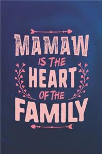 Mamaw Is the Heart of the Family