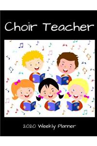 Choir Teacher 2020 Weekly Planner