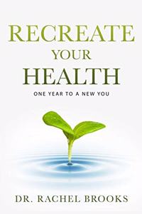 Recreate Your Health