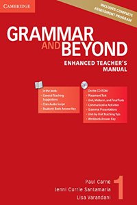 Grammar and Beyond Level 1 Enhanced Teacher's Manual with CD-ROM
