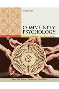 Community Psychology: Linking Individuals and Communities