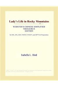 Lady's Life in Rocky Mountains (Webster's Chinese Simplified Thesaurus Edition)