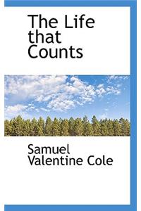 The Life That Counts