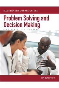 Problem-Solving and Decision Making