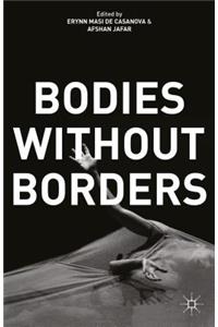 Bodies Without Borders