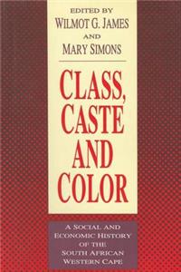 Class, Caste and Color
