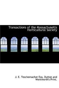 Transactions of the Massachusetts Horticultural Society