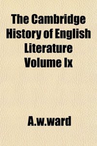 The Cambridge History of English Literature Volume IX