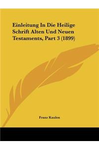 Einleitung In Die Heilige Schrift Alten Und Neuen Testaments, Part 3 (1899)