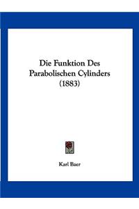 Funktion Des Parabolischen Cylinders (1883)