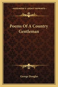 Poems of a Country Gentleman